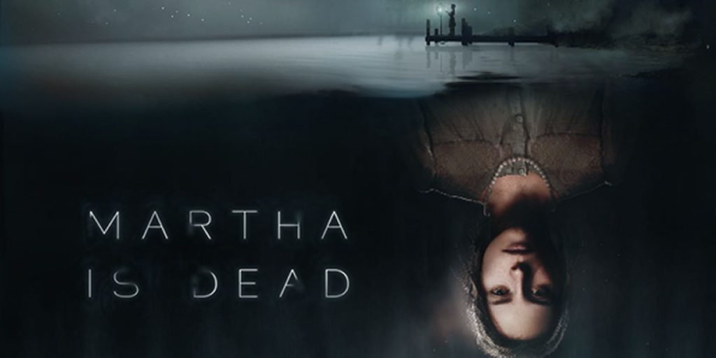 Martha Is Dead Crack + Torrent Free Download For PC [2021]