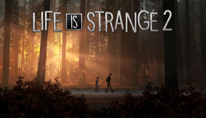 Life is Strange 2 Episode 4 Crack + Torrent Free [2021]